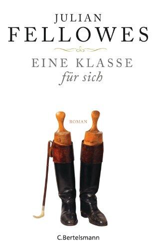 Eine Klasse Für Sich Roman