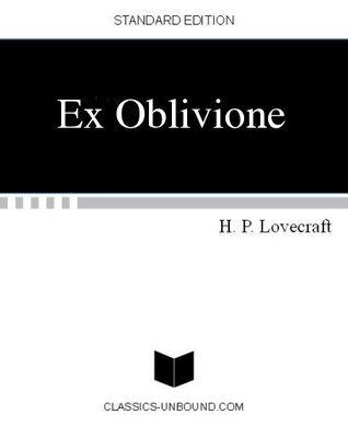 Ex Oblivione