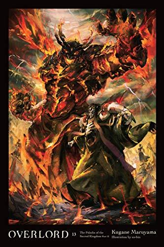 Overlord, Volume 13: The Paladin of the Sacred Kingdom Part II