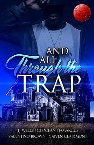 And All Through the Trap