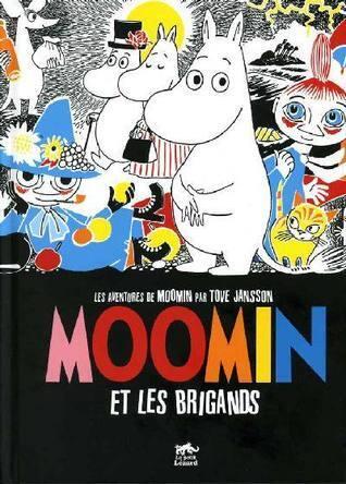 MOOMIN : MOOMIN ET LES BRIGANDS