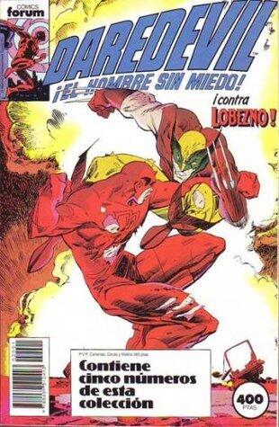 Daredevil ¡El hombre sin miedo!: ¡contra Lobezno!