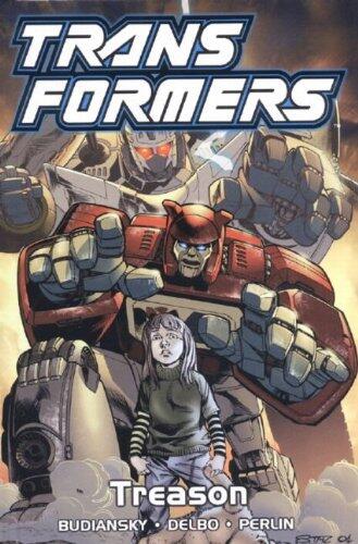 Transformers, Book 6: Treason