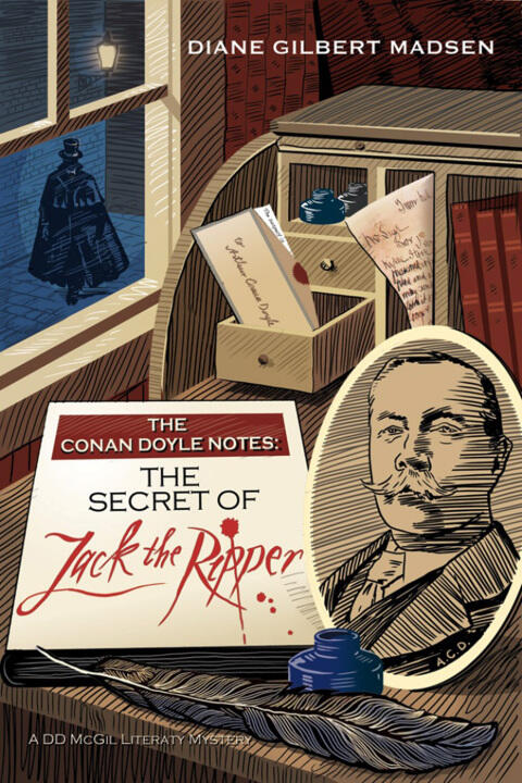 The Conan Doyle Notes: The Secret of Jack the Ripper