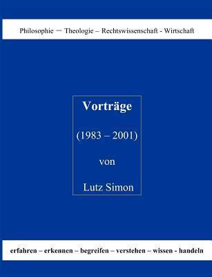 Vorträge ( 1983 - 2001 ) von Lutz Simon