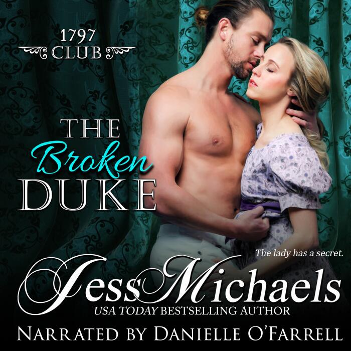 The Broken Duke: The 1797 Club, Volume 3