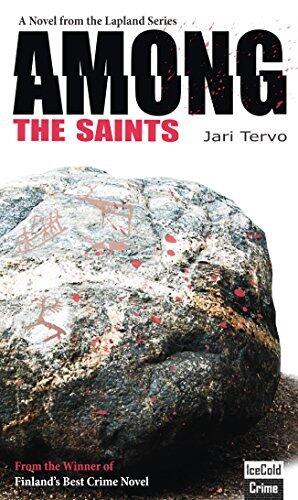 Among the Saints: A Novel from the Lapland Series