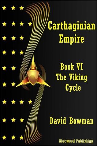 Carthaginian Empire: Book 6 - The Viking Cycle