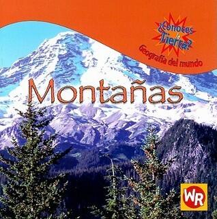 Montanas/mountains (Conoces La Tierra? Geografia Del Mundo/where on Earth? World Geography)