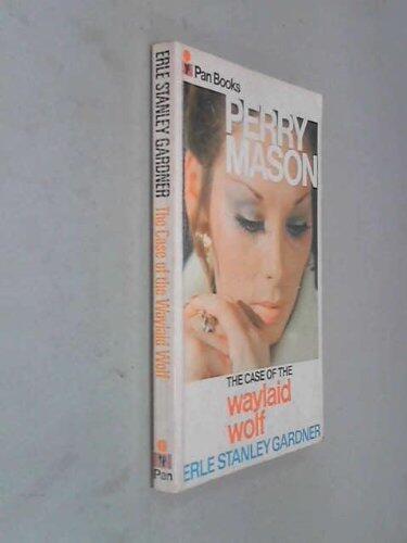 Case of the Waylaid Wolf