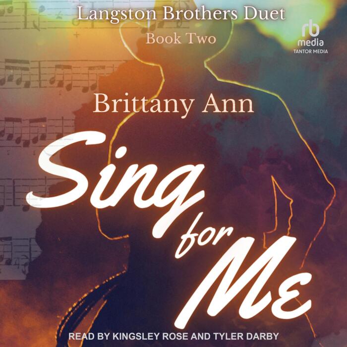 Sing for Me: The Langston Brothers Duet, Book 2