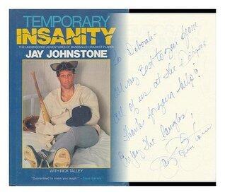 Temporary Insanity: The Uncensored Adventures of Baseball's Craziest Player