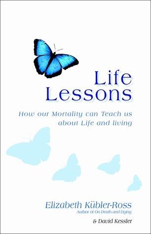 Life Lessons: How Our Mortality Can Teach Us About Life And Living