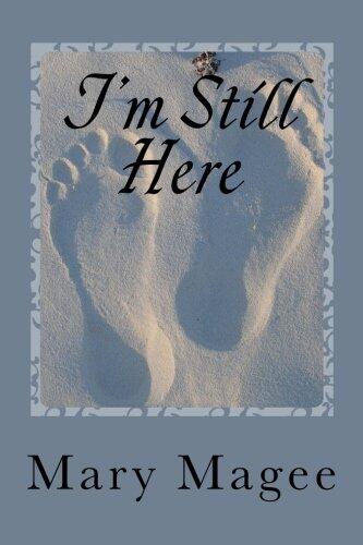 I'm Still Here