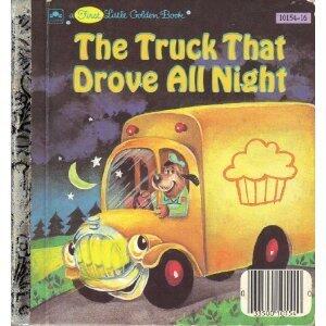 The Truck That Drove All Night