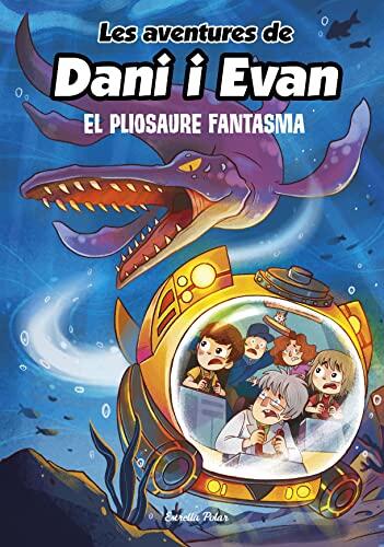 Les Aventures de Dani i Evan 6: El Ploisaure Fantasma