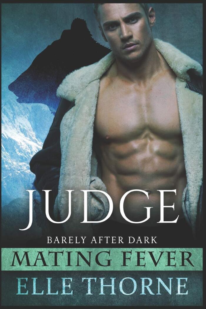 Judge: Barely After Dark