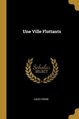 Une Ville Flottants