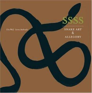 SSSS: Snake Art & Allegory