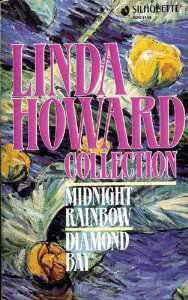 Linda Howard Collection: Midnight Rainbow (Diamond Bay)