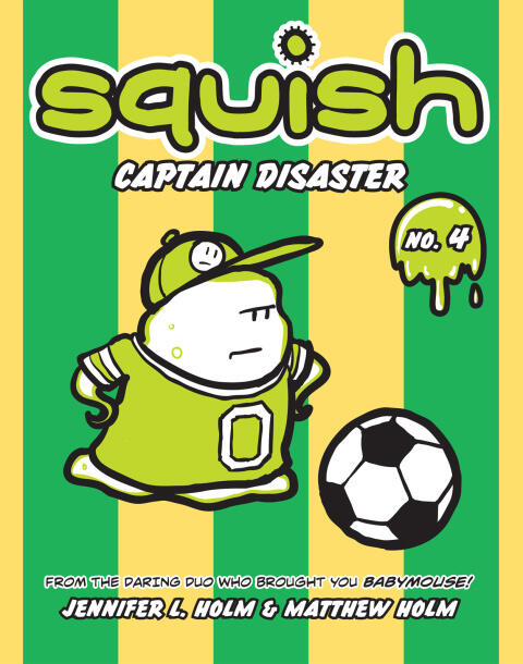 Squish (4): Captain Disaster