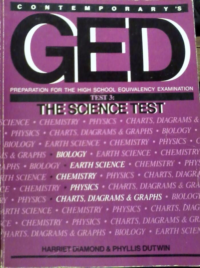 Contemporary's GED: Preparation for the high school equivalency examination : test 3, the science test