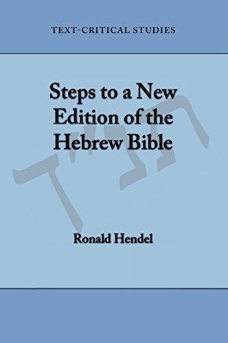 Steps to a New Edition of the Hebrew Bible