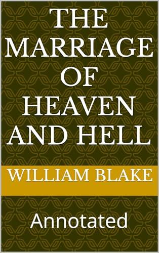 The Marriage of Heaven and Hell: Annotated