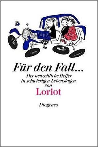 Für den Fall...