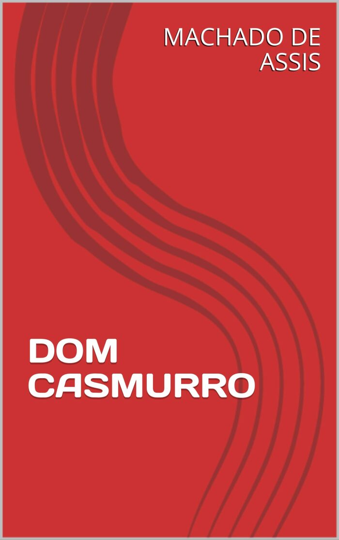 Dom Casmurro