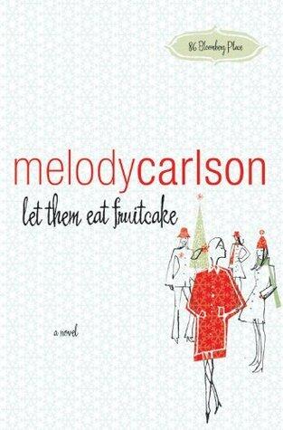Let Them Eat Fruitcake