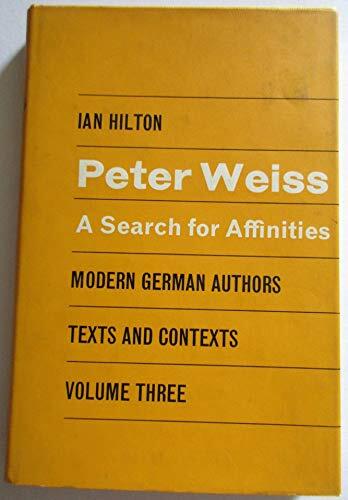 Peter Weiss: A Search for Affinities