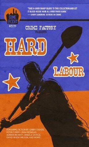 Crime Factory: Hard Labour