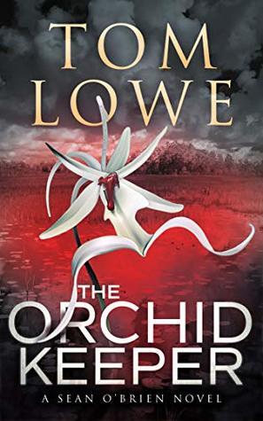 The Orchid Keeper: A Sean O'Brien Novel