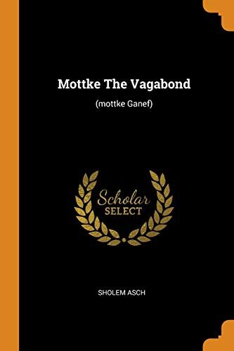 Mottke the Vagabond: