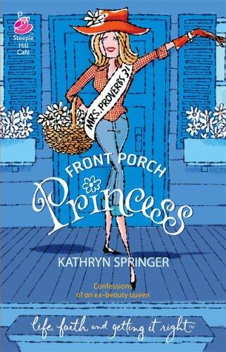 Front Porch Princess (Pritchett Series #1)