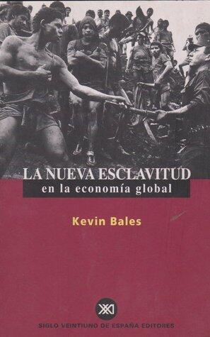 La nueva esclavitud en la economía global