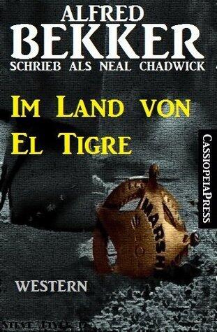 Im Land von El Tigre