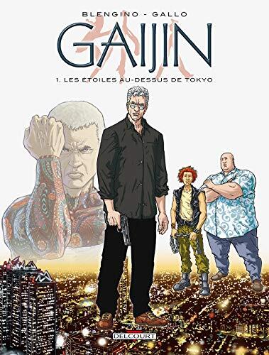 Gaijin (T01): Les Étoiles Au-Dessus De Tokyo