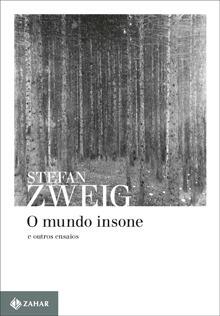 O mundo insone: E outros ensaios