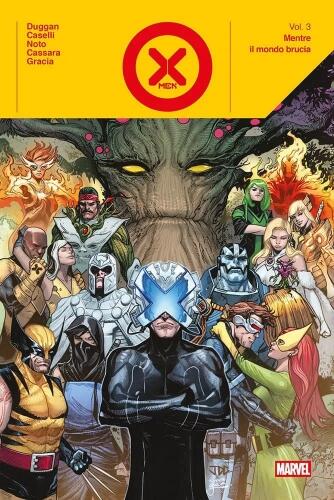 X-men vol. 3 - Mentre il mondo brucia