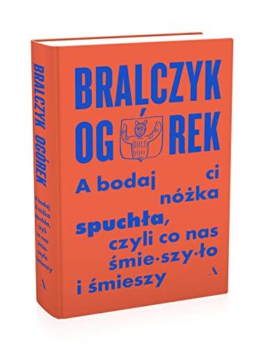 A bodaj Ci nozka spuchla, czyli co nas smieszylo i smieszy