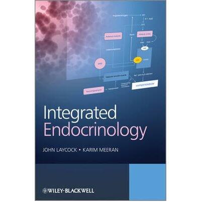 By John Laycock Integrative Endocrinology (1st Frist Edition) [Hardcover]