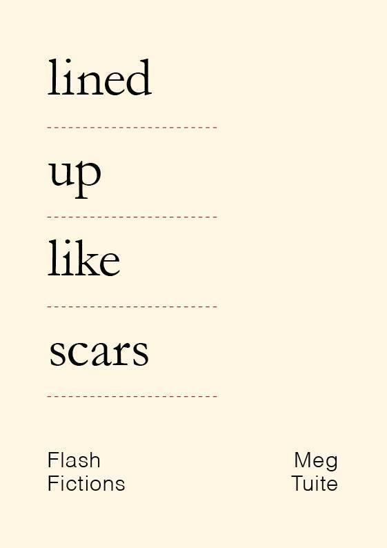 Lined Up Like Scars