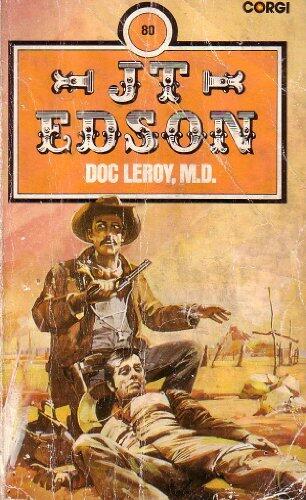Doc Leroy, M. D.