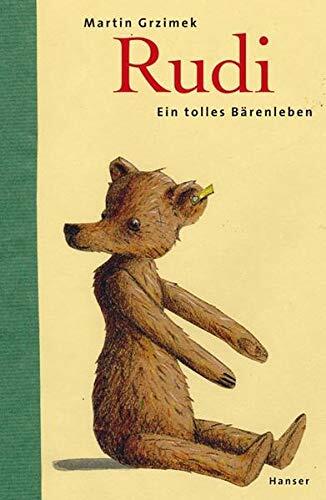 Rudi; Ein tolles Bärenleben