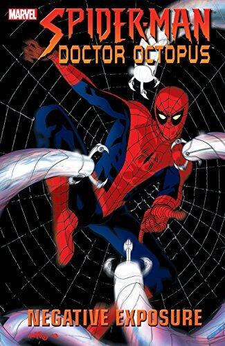 Spider-Man/Doctor Octopus: Negative Exposure