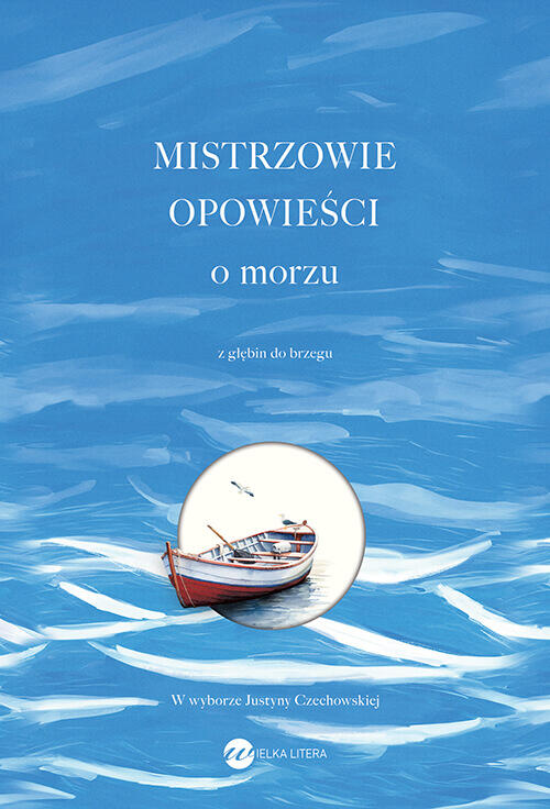 Mistrzowie Opowieści: O Morzu