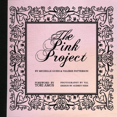 The Pink Project: A Charity Photobook to Benefit Rainn and the Los Angeles Breast Cancer Alliance