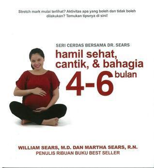 Hamil Sehat, Cantik, & Bahagia 4-6 Bulan